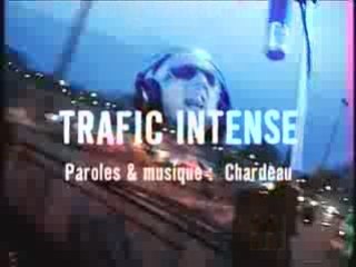 BT Chardeau "Hors-Portée" - Trafic intense