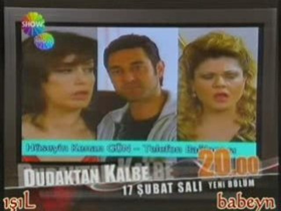 Dudaktan Kalbe 62 Bölüm Fragmanı 17 şubat 2009