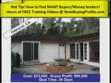 Finding Foreclosures? DON'T! => Buying Notes is EASIER!