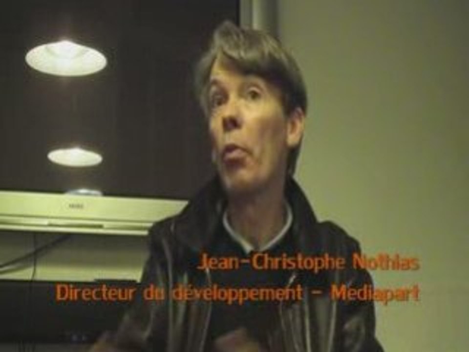 ITW Mediapart - JC Nothias