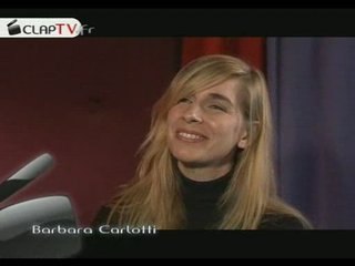 BARBARA CARLOTTI - Interview