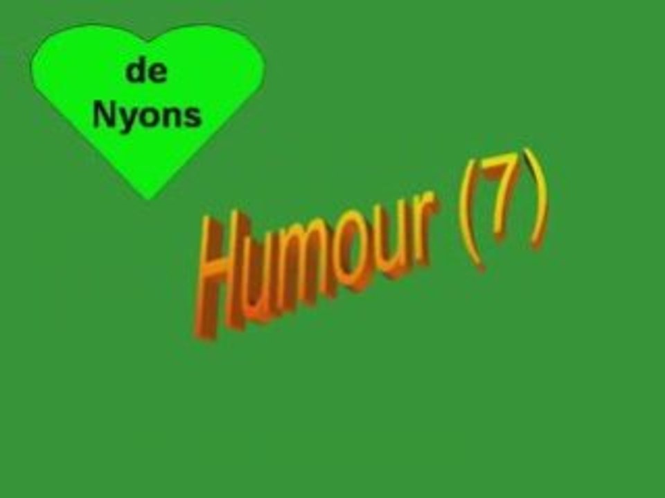 Vidéo Humour (7)
