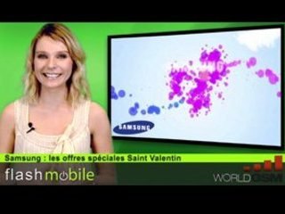 WORLDGSM  : FLASHMOBILE : Samsung & Saint Valentin