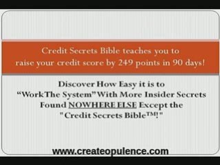 Credit Secret Bible Improve  credit score less than 30 days