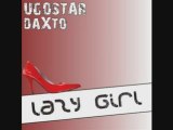 Ugostar , daXto - Lazy Girl (Muttonheads Remix)