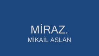 MİRAZ