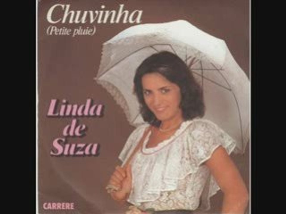 Linda De Suza Chuvinha (Petite pluie) (1981)