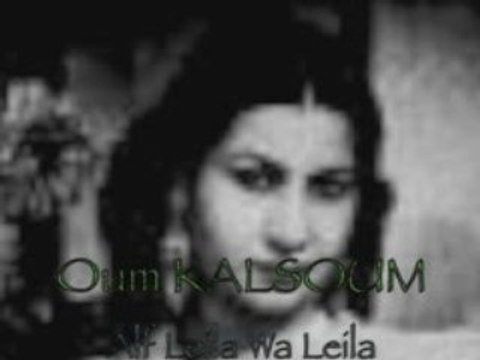 1/3 Alf Leïla Wa Leila Oum Kalsoum Les Mille et une nuits