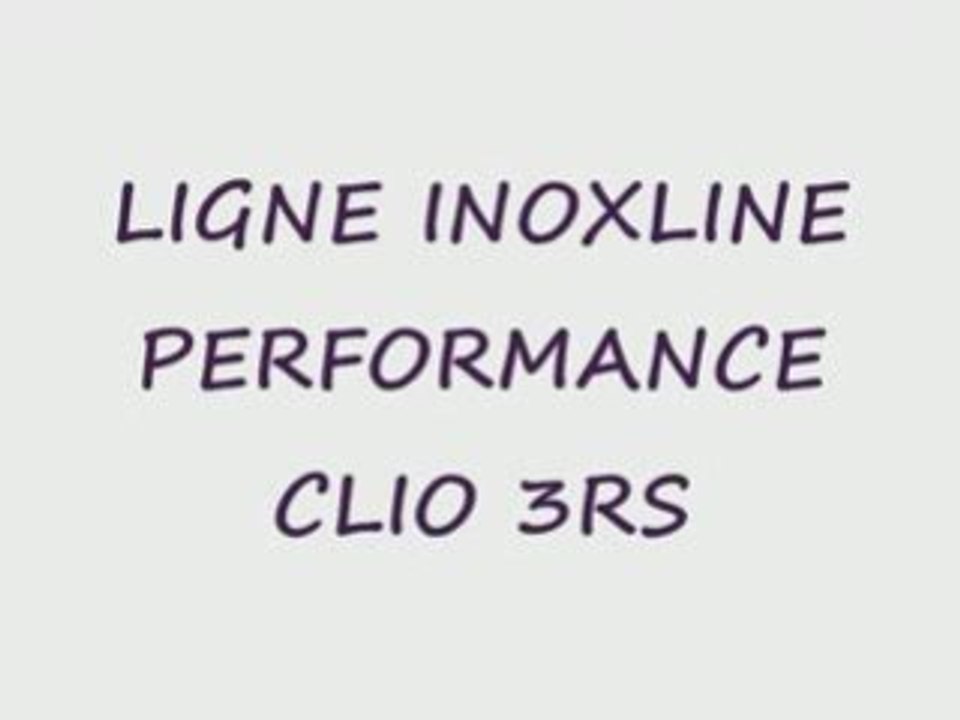 inoxline clio 3rs