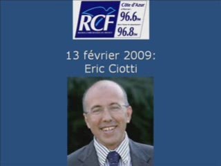 Forum RCF CA : Eric Ciotti (2/3)