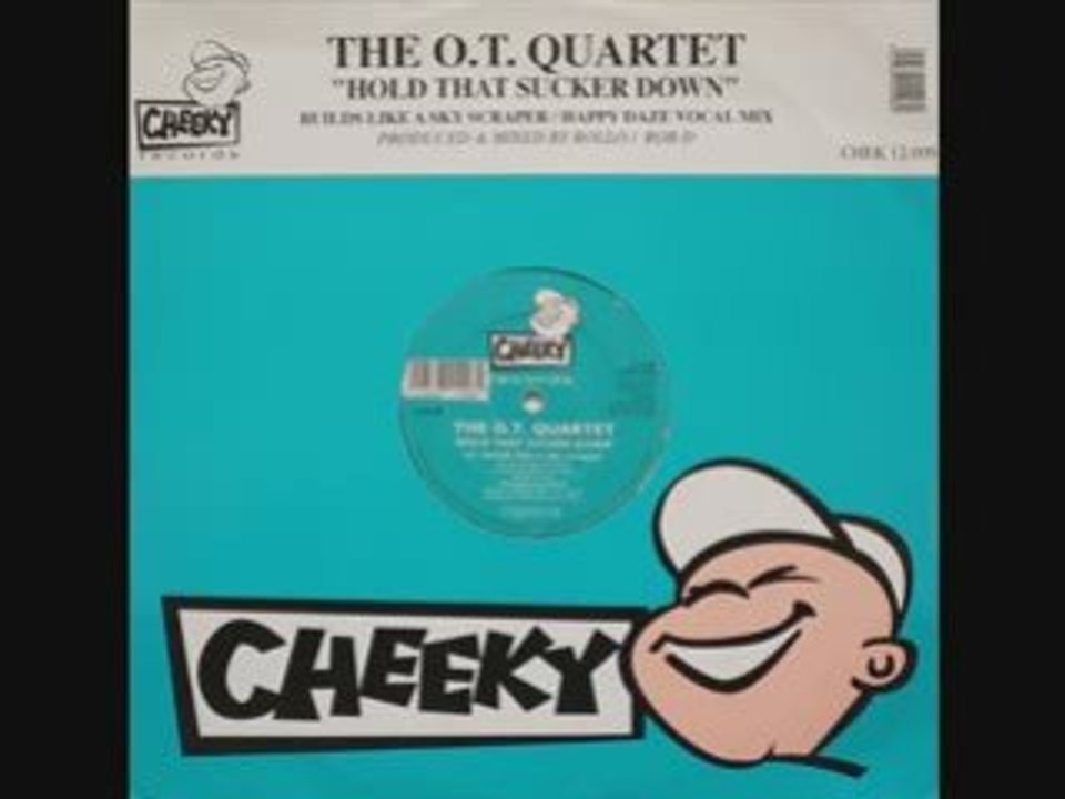 The O.T. Quartet - Hold That Sucker Down