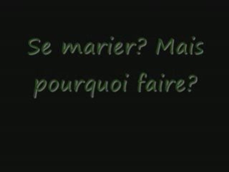 Pourquoi se marier? t&b