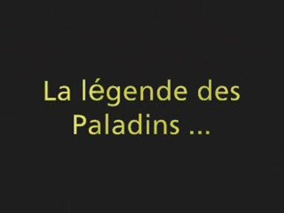 La légende des paladins #1