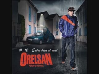 Orelsan - Entre bien et mal