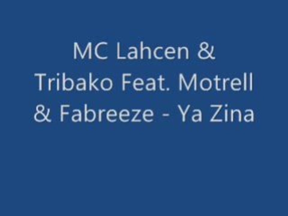 Motrell - Ya Zina