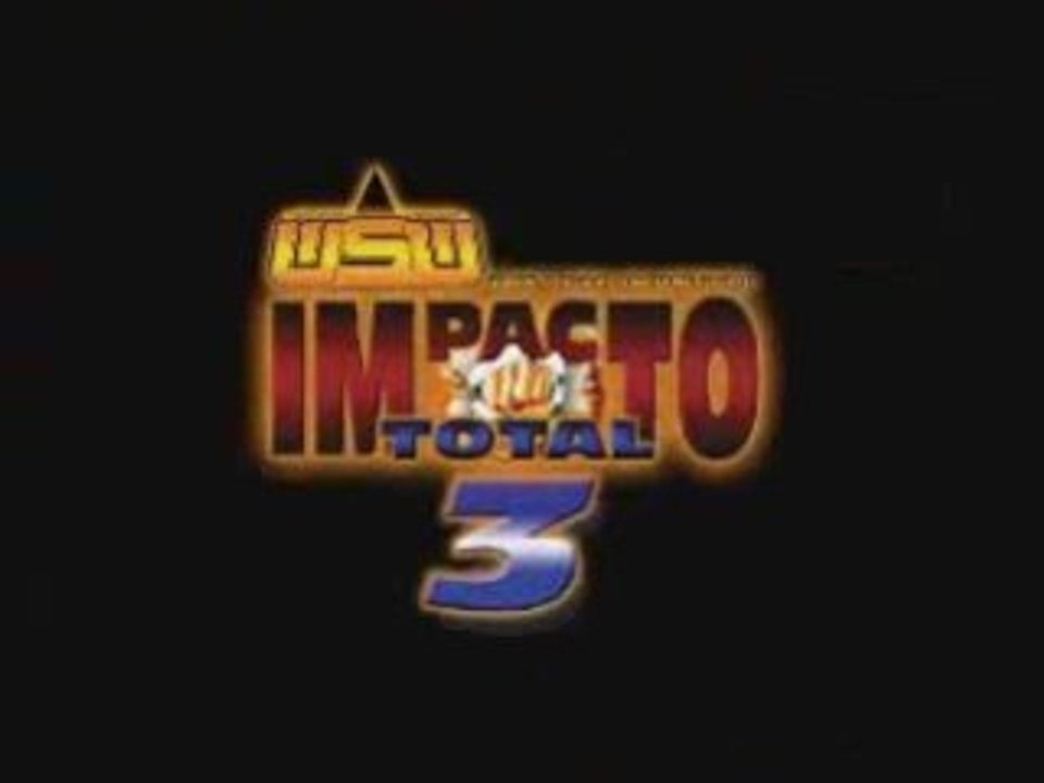 WSW IMPACTO TOTAL 3 - PREVIEW SHOW