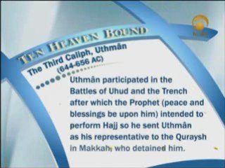 Uthman bin Affan The Third Caliph and in heaven