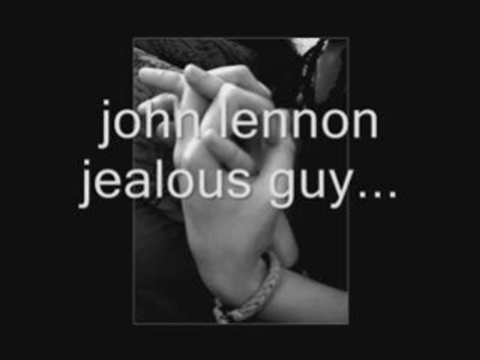 Jealous guy 2