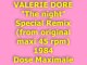 VALERIE DORE "The night" Special Remix 1984 (Dose Maximale)