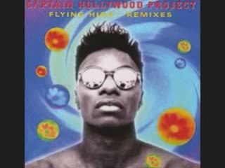 Captain Hollywood Project - Flying High