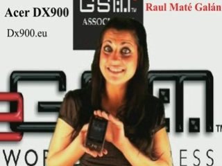 ACER DX900 : EL PRIMER MOVIL DE 2 SIM 3G CON GPS Y WIFI DEL