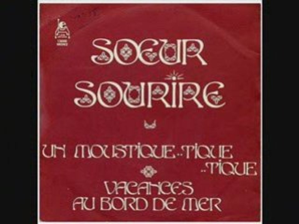 Soeur Sourire Un moustique..tique..tique (1971)