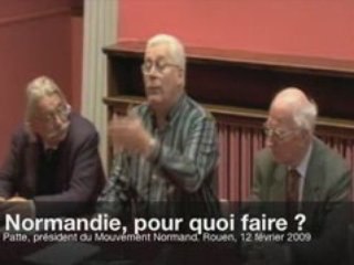 "La Normandie, pour quoi faire ?" - Didier Patte