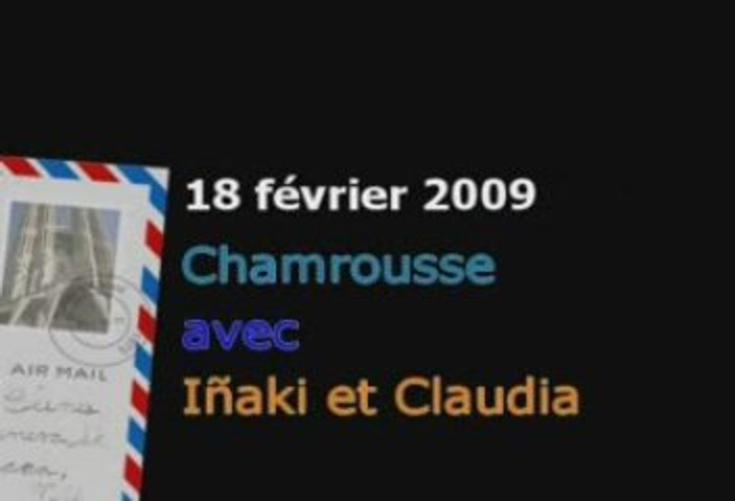 18 février 2009 - Chamrousse avec Iñaki et Claudia