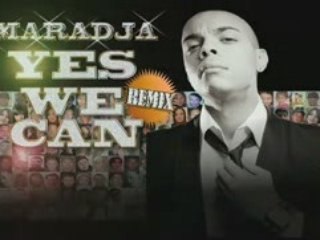 MARADJA YES WE CAN REMIX