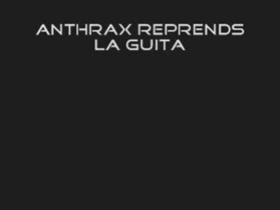 Anthrax reprends la guitare.