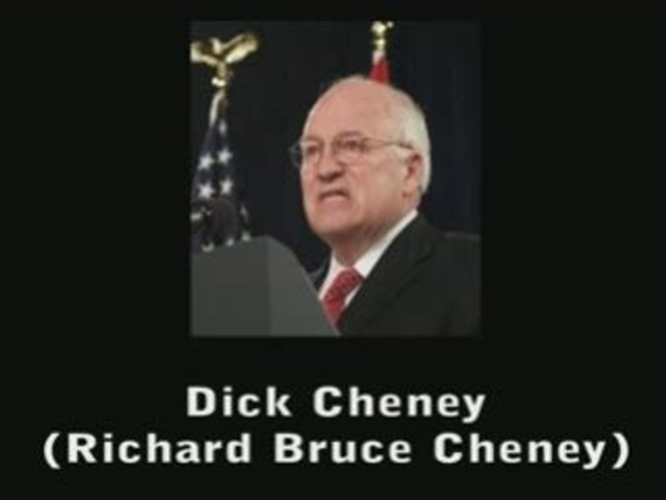 Dick Richard Bruce Cheney