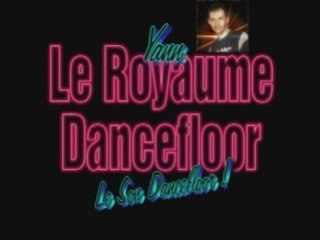 Yann - le royaume dancefloor