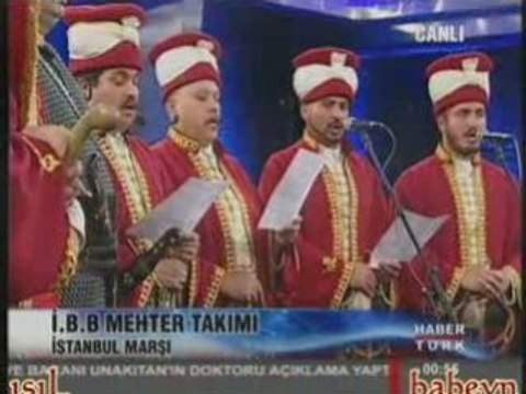 MEHTER TAKIMI İ.B.B İSTANBUL MARŞI