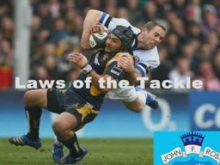 Basic - Laws of the Tackle