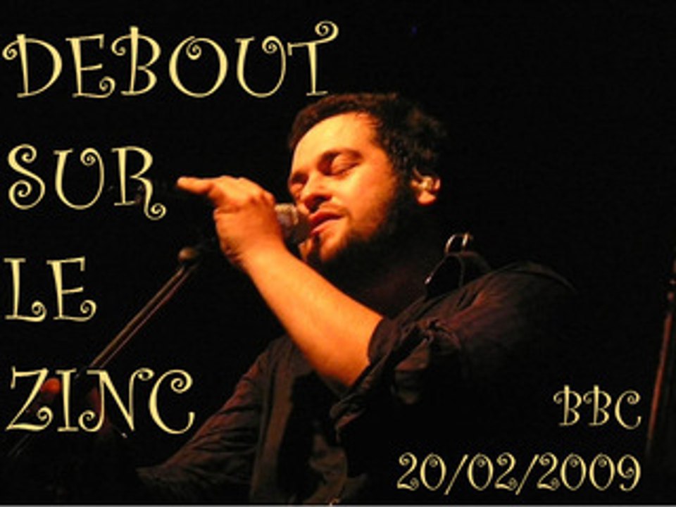 Debout sur le zinc au BBC (20 février 2009)