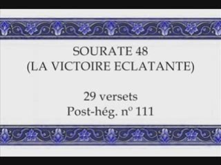 Coran sourate 048 la victoire eclatante Al-Fath vostfr