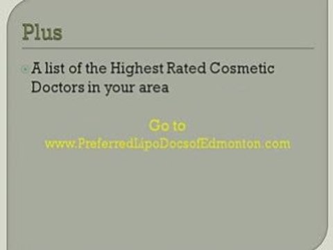 Tips To Get A Great Edmonton Liposuction Doctor or Surgeon