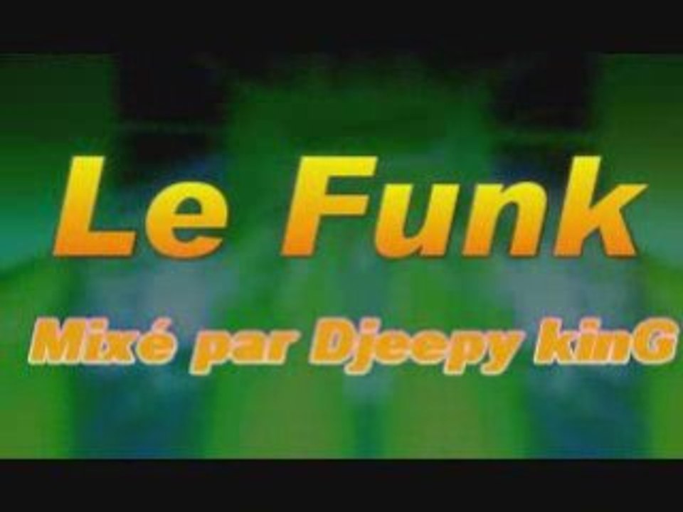 Mix Funk by DjeepyKinG part 1