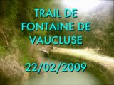 Trail de Fontaine de Vaucluse 2009