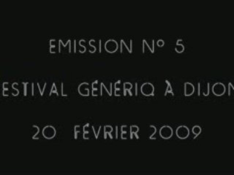 N°5 La Vapeur, Dijon "Ce Soir j'peux pas... GéNéRiQ"