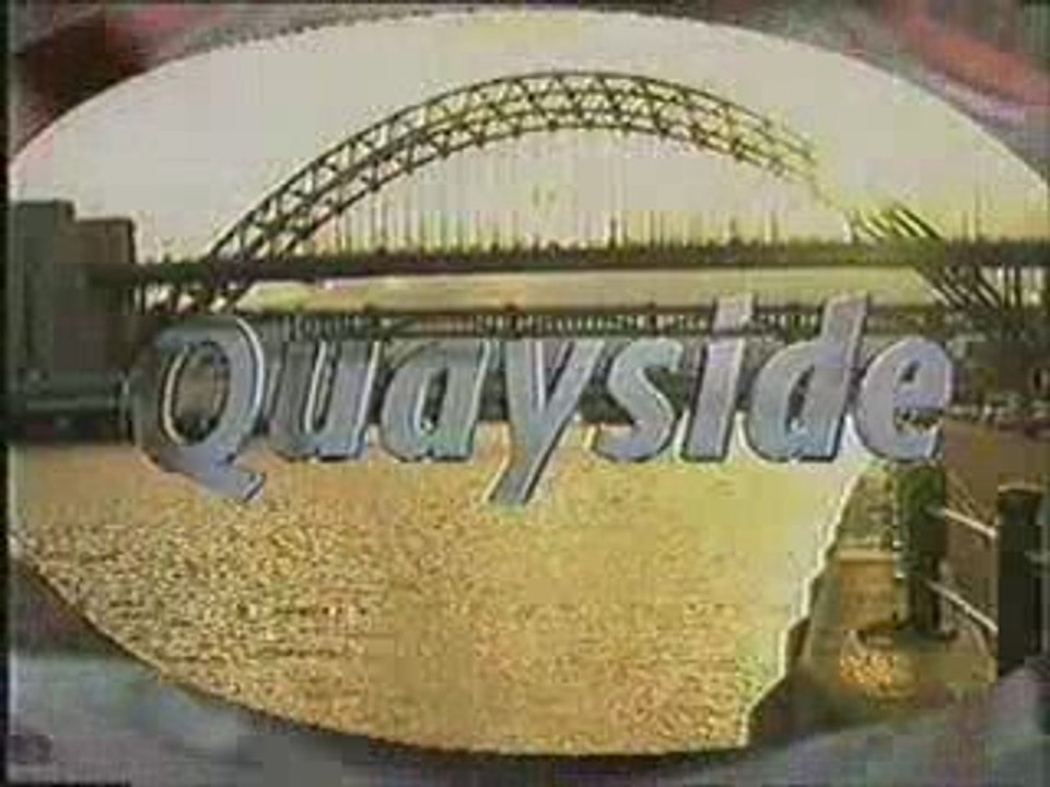 Tyne Tees' 'Quayside' Soap Opera