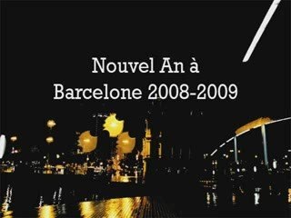 Nouvel an à Barcelone (+ tourisme)