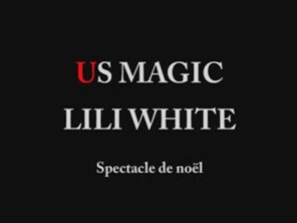 us magique et lili white