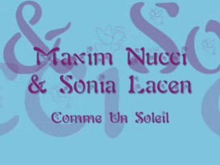 Maxim Nucci & Sonia Lacen- Comme un soleil