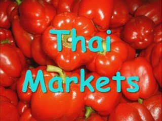 Selection, Freshness & Quality - Thailand's Markets