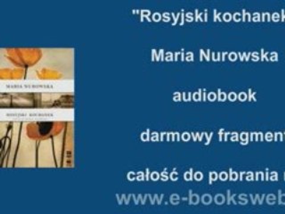Rosyjski kochanek - Maria Nurowska - audiobook