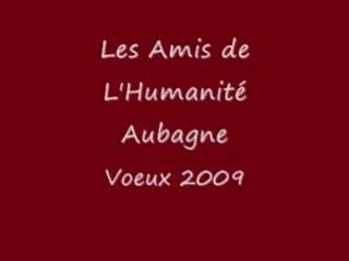 Les Amis de l'Humanité - Aubagne - Voeux 2009