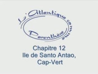 Chapitre 12 - Santo Antao