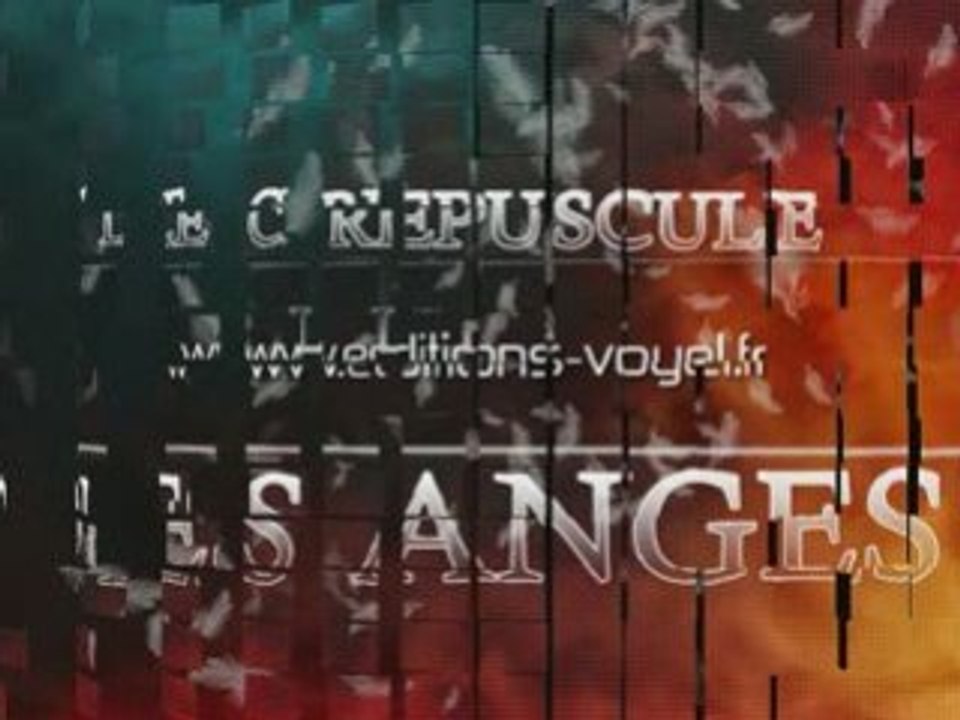 Le Crépuscule des Anges