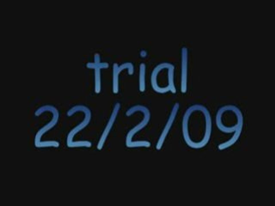 Trial max